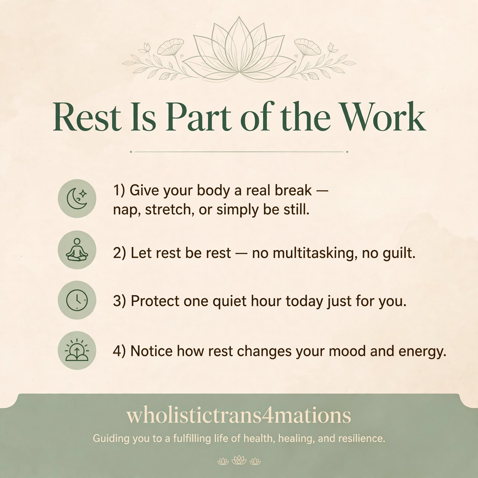 Rest Is Part of the Work infographic with four practices: give your body a real break, let rest be rest without multitasking or guilt, protect one quiet hour, and notice how rest changes your mood and energy.